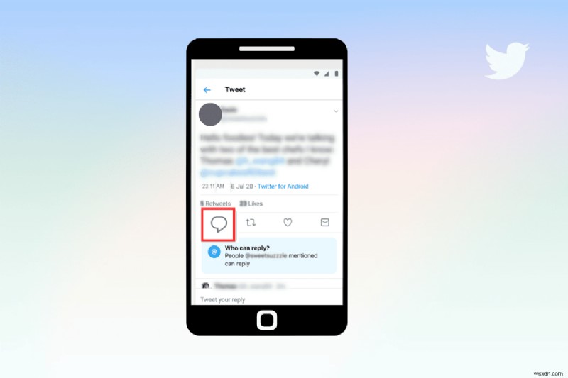 Dễ dàng xem câu trả lời trên Twitter:Hướng dẫn từng bước 