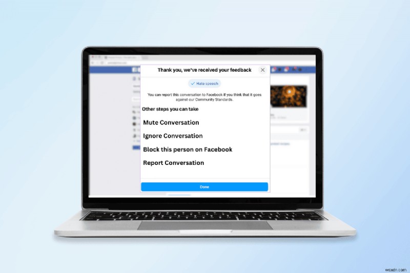 Điều gì xảy ra sau khi bạn báo cáo ai đó trên Facebook? Bên trong quá trình đánh giá 