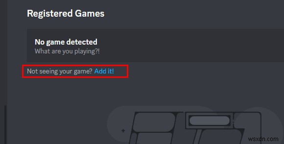 Khắc phục sự cố phát hiện trò chơi Discord trên Windows - Các bước đơn giản để khôi phục trạng thái trò chơi chính xác 