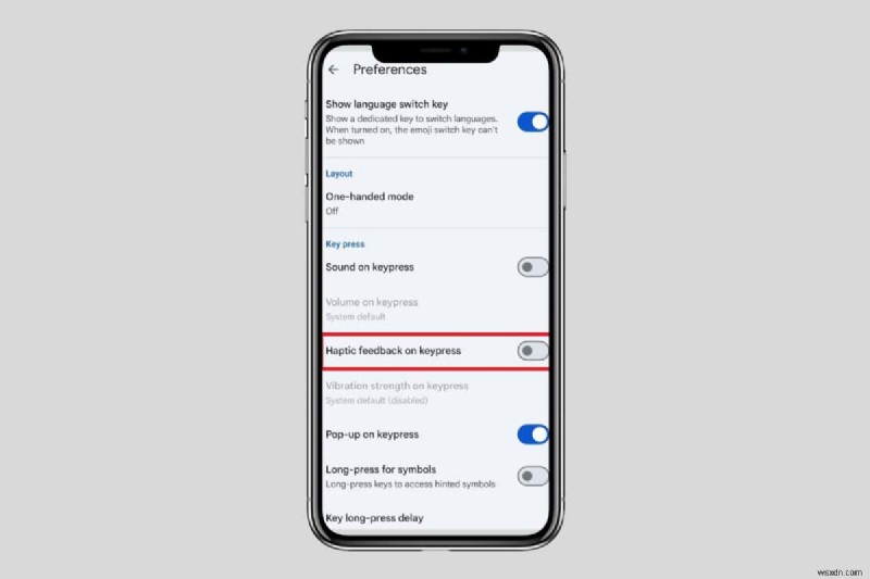 Tắt rung bàn phím trên Android:Các bước nhanh chóng và dễ dàng 