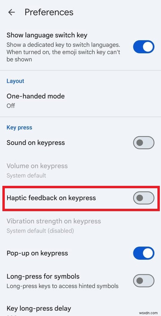 Tắt rung bàn phím trên Android:Các bước nhanh chóng và dễ dàng 