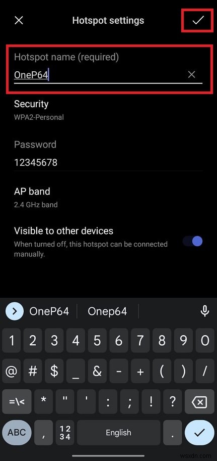 Cách tìm SSID của Điểm truy cập di động Android của bạn 