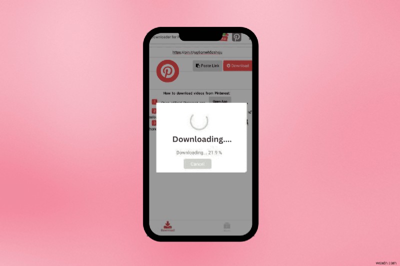 Tải video Pinterest xuống điện thoại Android của bạn:Hướng dẫn từng bước 
