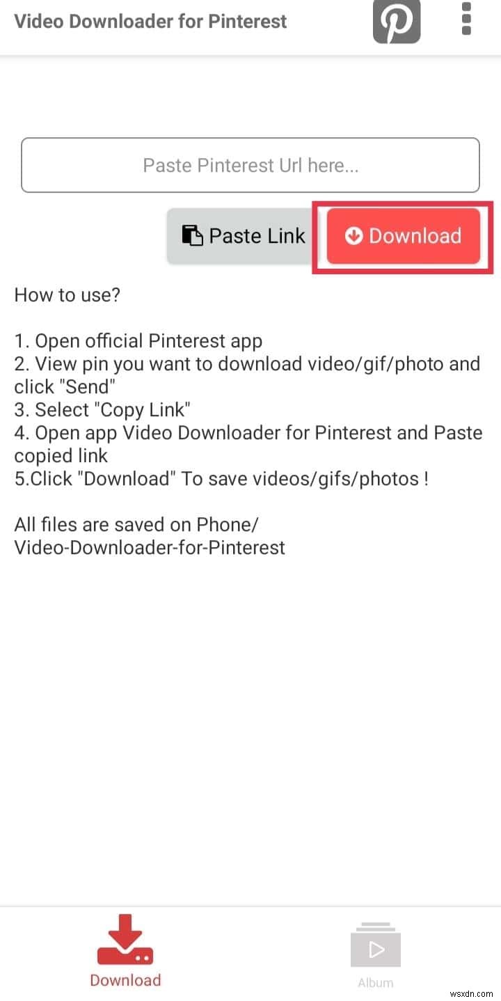 Tải video Pinterest xuống điện thoại Android của bạn:Hướng dẫn từng bước 
