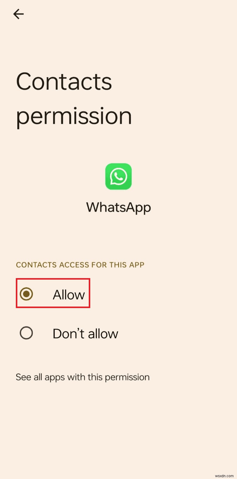 Khắc phục sự cố mất danh bạ trên WhatsApp cho Android:Nguyên nhân và cách khắc phục 