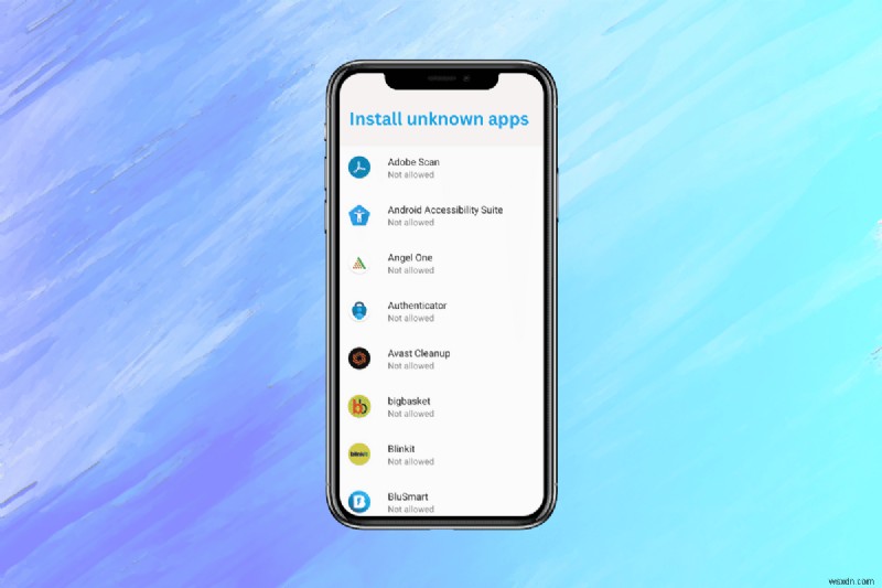 Cho phép cài đặt ứng dụng từ các nguồn không xác định trên Android:Hướng dẫn an toàn 