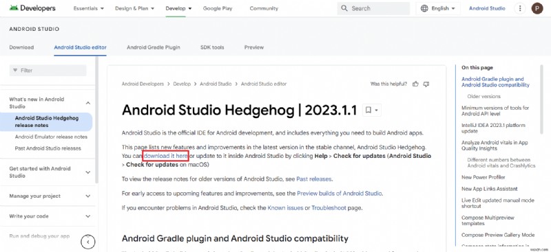 Lịch sử phiên bản Android Studio:Từ lươn điện đến nhím – Tải xuống &Mẹo 
