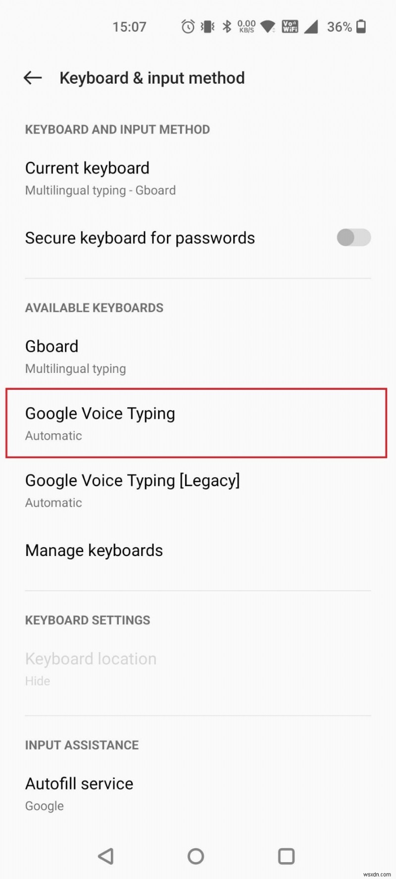 Tắt tính năng Nhập bằng giọng nói của Google trên Android:Hướng dẫn từng bước nhanh 