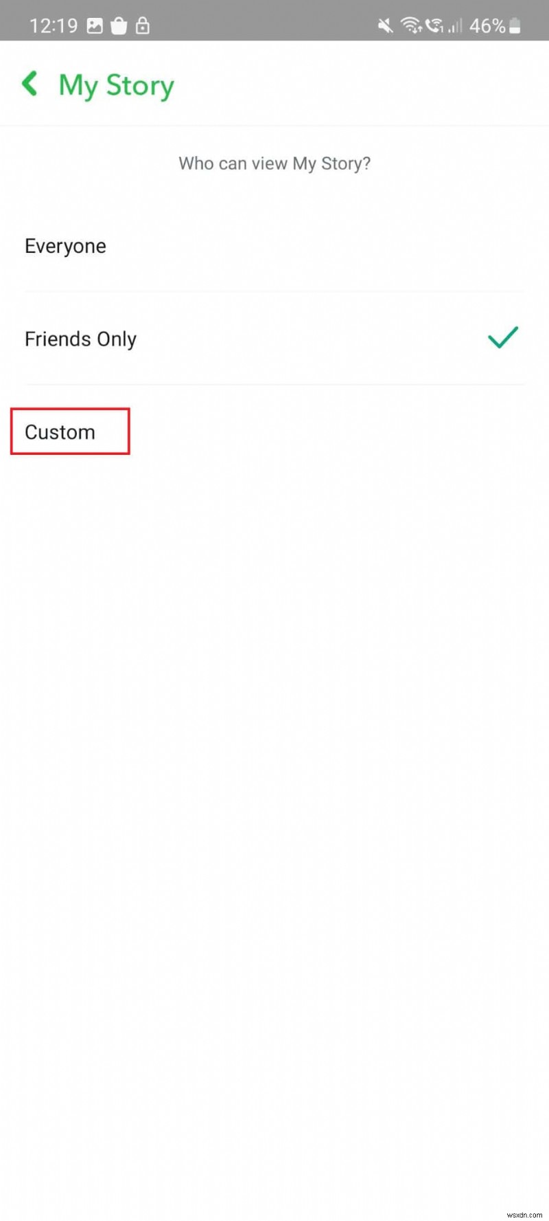 Cách ẩn câu chuyện Snapchat của bạn khỏi những người xem cụ thể 