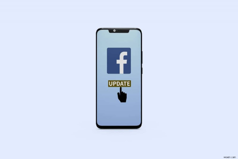 Hướng dẫn từng bước:Cách cập nhật thủ công ứng dụng Facebook trên Android 