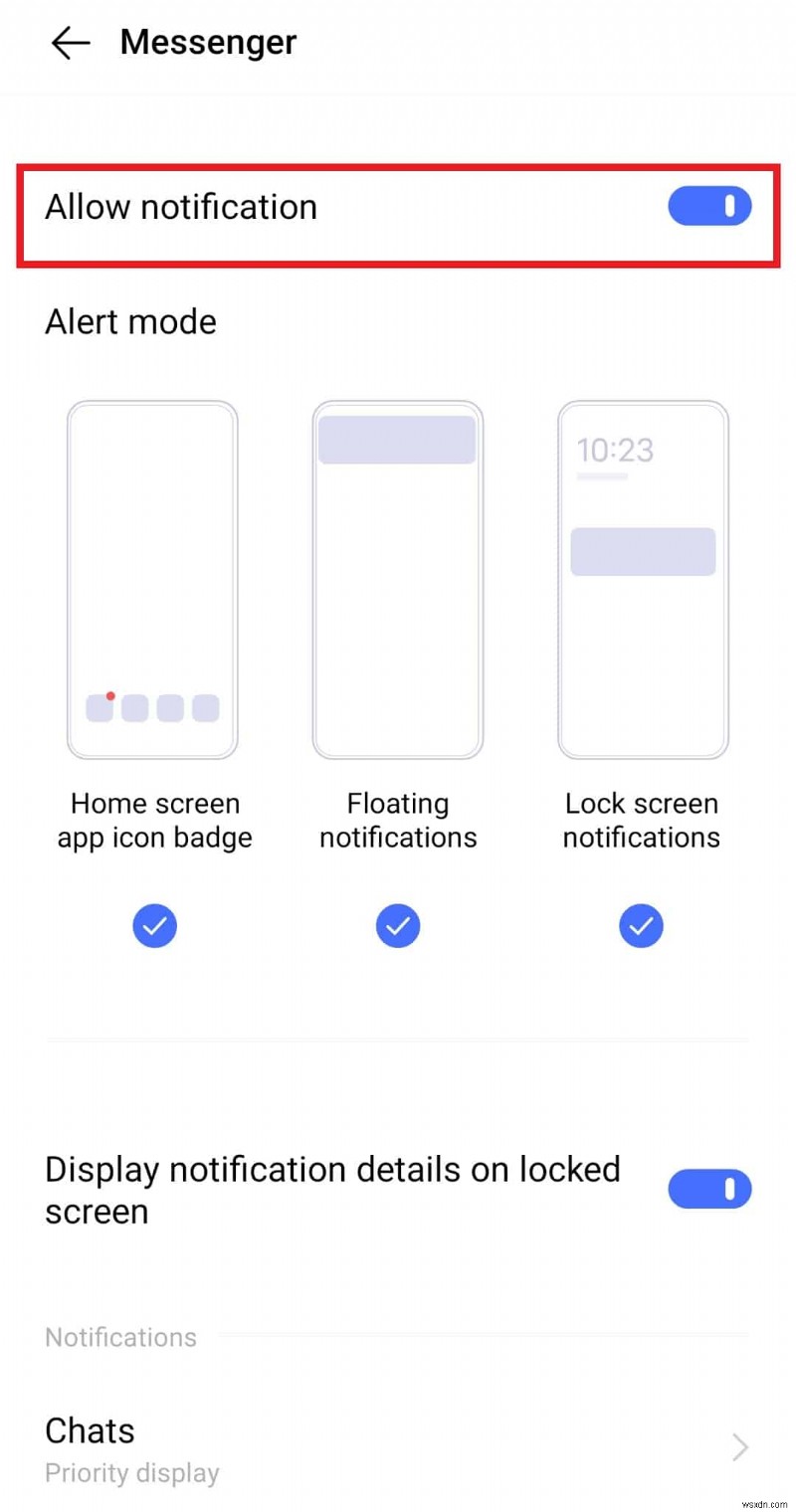Ngăn chặn thông báo trên Facebook Messenger không bị dính:8 cách khắc phục đã được chứng minh dành cho Android 