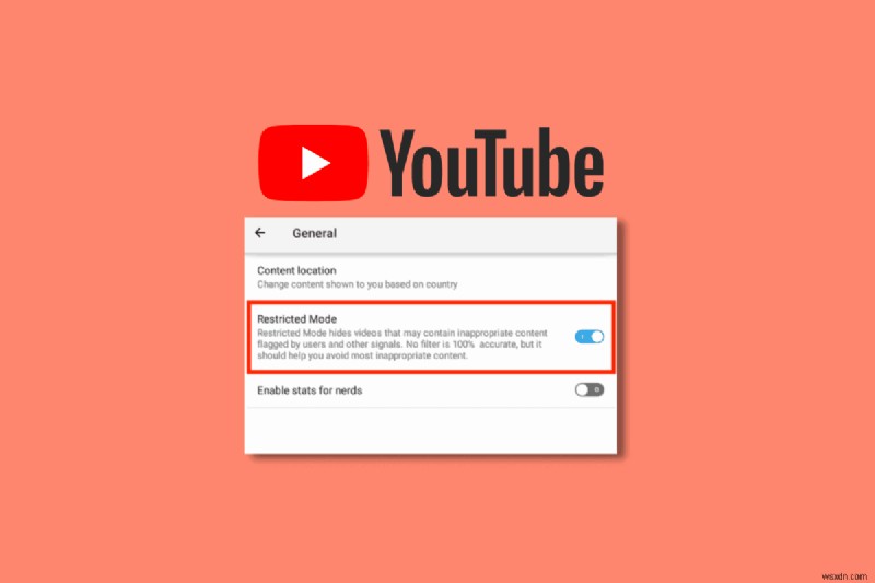 Hạn chế YouTube trên Android:Hướng dẫn dành cho phụ huynh về cách xem an toàn 