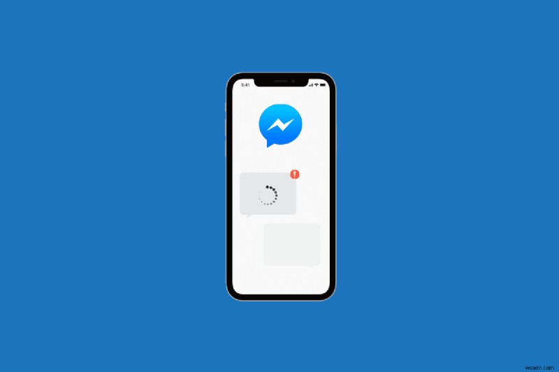 Khắc phục  Lỗi tải phương tiện  trên Facebook Messenger trong 10 bước đơn giản 