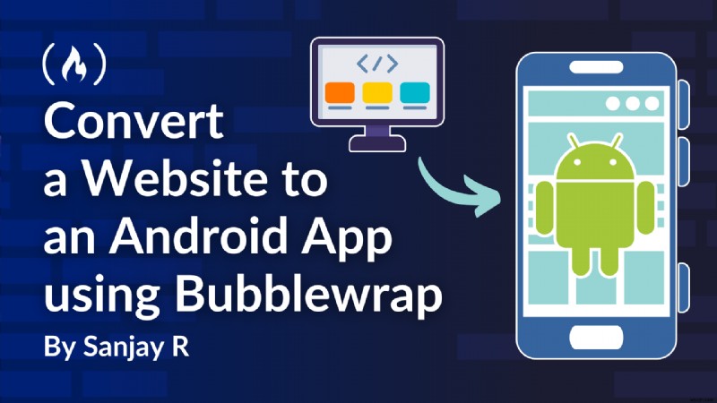 Biến trang web của bạn thành ứng dụng Android gốc với Bubblewrap – Hướng dẫn từng bước 