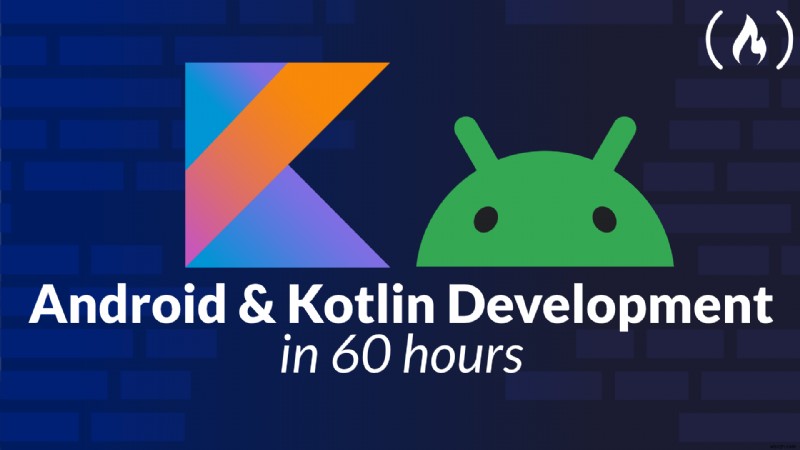 Bậc thầy về Kotlin và Android:Khóa học chuyên sâu 60 giờ dành cho nhà phát triển ứng dụng tương lai 