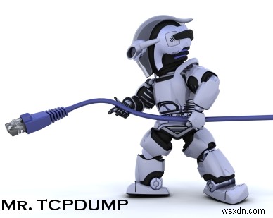Master TCPDump:15 ví dụ lệnh cần thiết để phân tích gói 