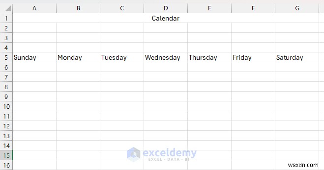 Tạo Lịch động trong Excel bằng Điều khiển biểu mẫu—Hướng dẫn từng bước