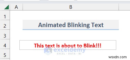 Hoạt hình văn bản chính trong Excel:Hai phương pháp đã được chứng minh 