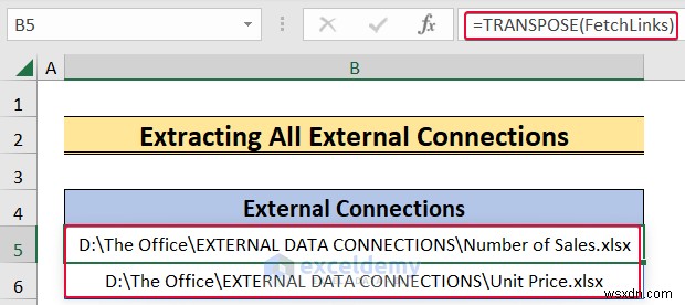 Làm chủ các kết nối dữ liệu ngoài trong Excel:5 kỹ thuật cần thiết 