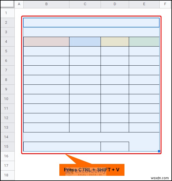 Chuyển dữ liệu Excel sang Google Trang tính một cách liền mạch:4 kỹ thuật đã được chứng minh 