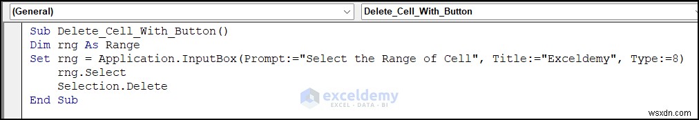 Dễ dàng xóa các ô Excel bằng nút một lần bấm:4 bước đơn giản 