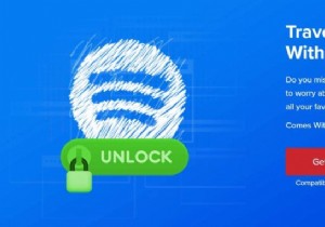 9 VPN hàng đầu để truy cập Spotify không giới hạn trên toàn thế giới 