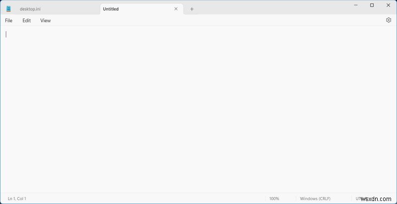 Windows 11 Classic Notepad:Không có tính năng AI, chỉ chỉnh sửa văn bản thuần túy 